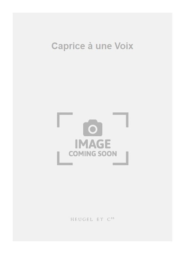 Caprice À Une Voix